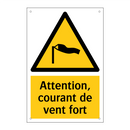 Attention, courant de vent fort