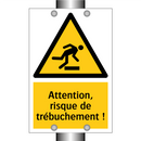Attention, risque de trébuchement !