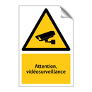 Attention, vidéosurveillance
