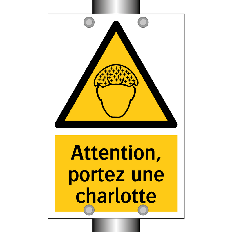 Attention, portez une charlotte