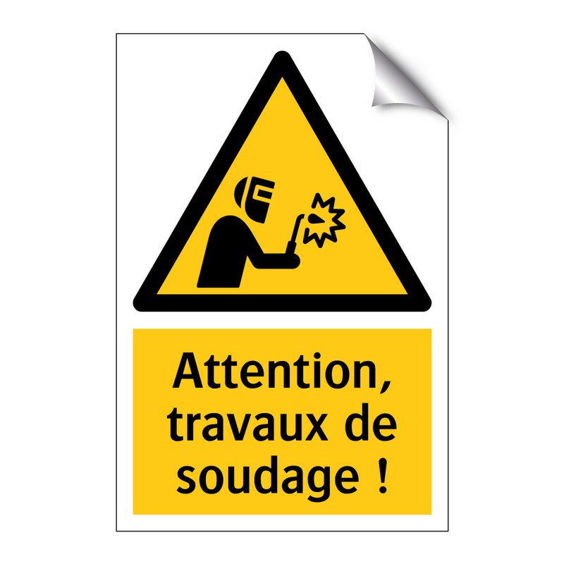 Attention, travaux de soudage !