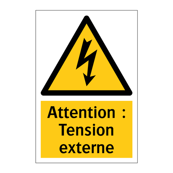 Attention : Tension externe