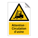 Attention : Circulation d'usine