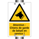 Attention : Chiens de garde de bétail en service !