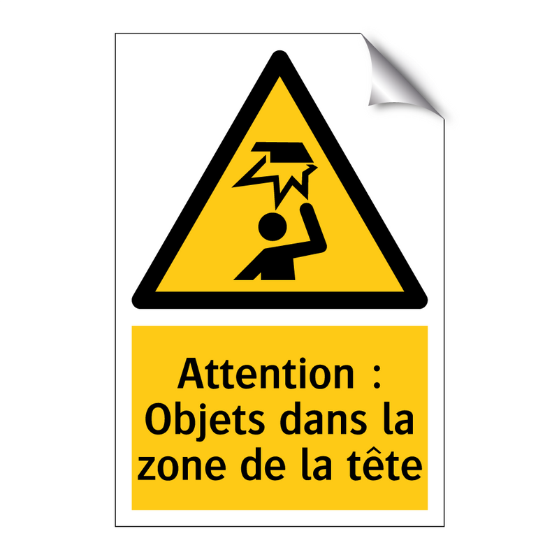 Attention : Objets dans la zone de la tête