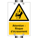 Attention : Risque d'écrasement