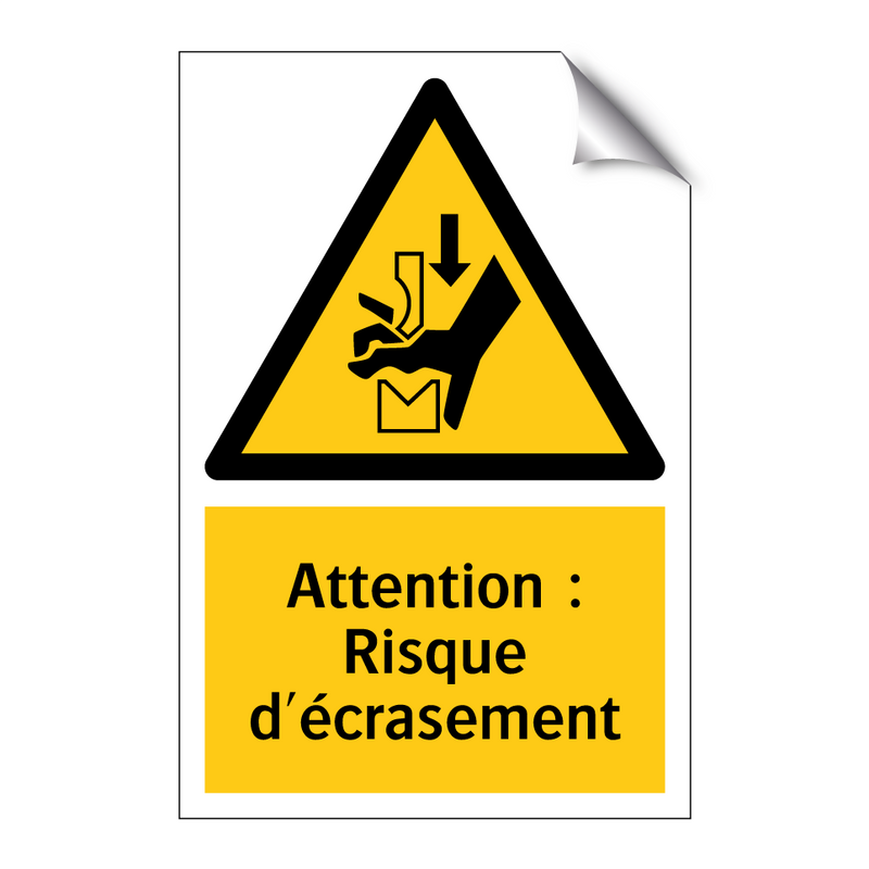 Attention : Risque d'écrasement