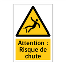 Attention : Risque de chute