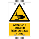 Attention : Risque de blessures aux mains