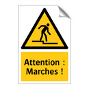 Attention : Marches !