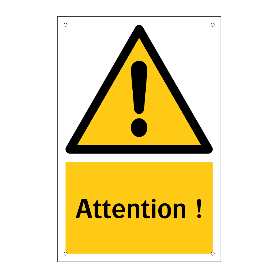 Attention !