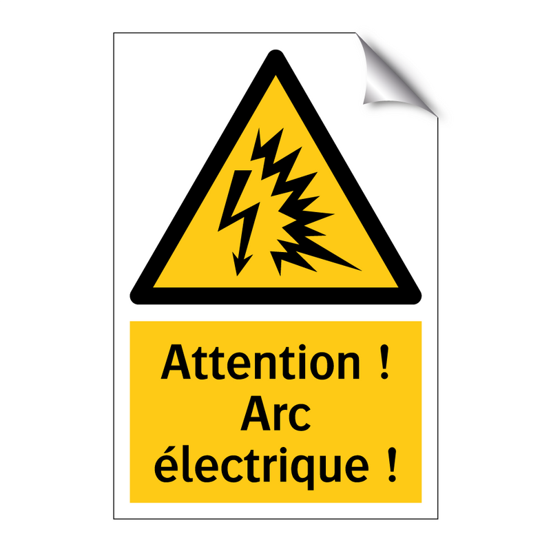 Attention ! Arc électrique !