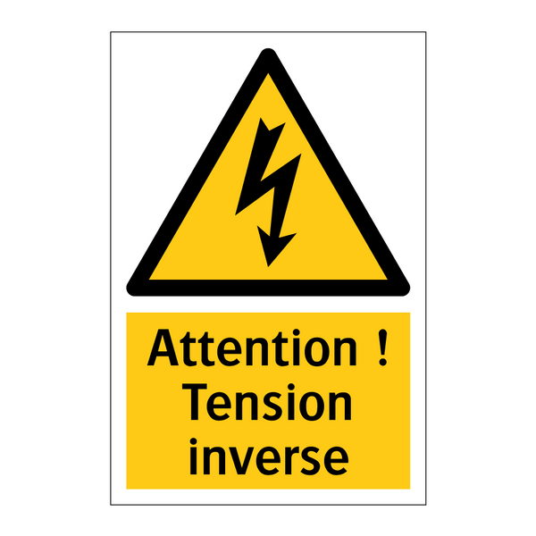 Attention ! Tension inverse
