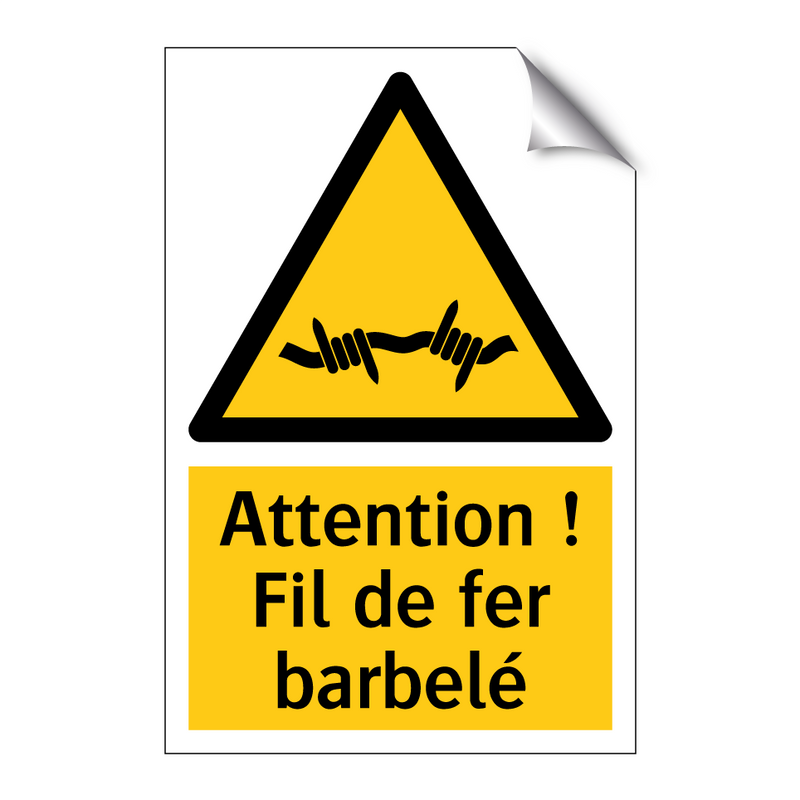 Attention ! Fil de fer barbelé