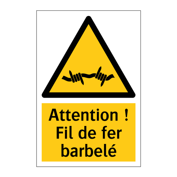 Attention ! Fil de fer barbelé