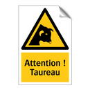 Attention ! Taureau
