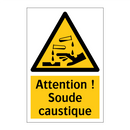 Attention ! Soude caustique
