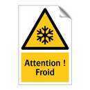 Attention ! Froid