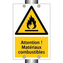 Attention ! Matériaux combustibles