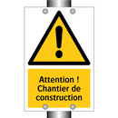 Attention ! Chantier de construction
