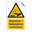 Attention ! Substances corrosives