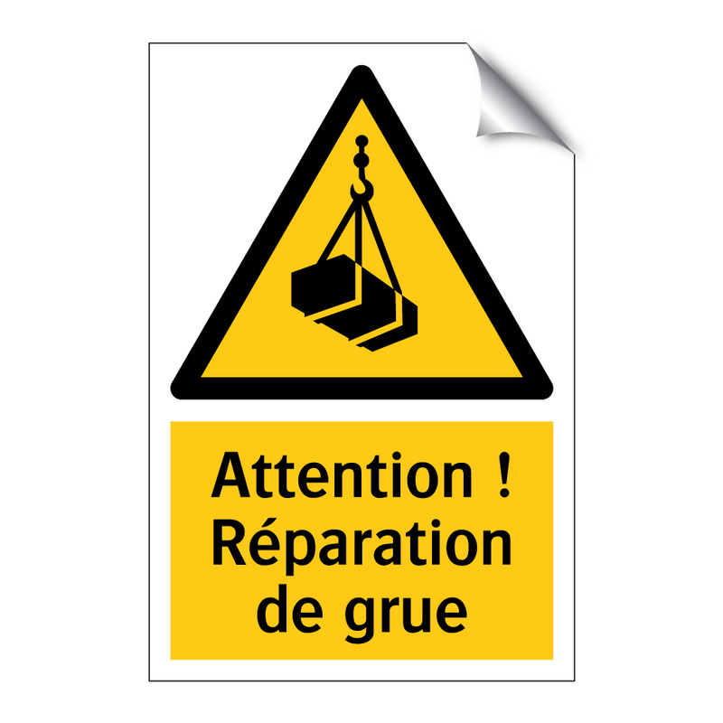 Attention ! Réparation de grue