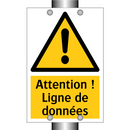 Attention ! Ligne de données
