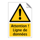 Attention ! Ligne de données