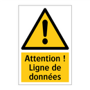 Attention ! Ligne de données