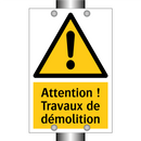 Attention ! Travaux de démolition