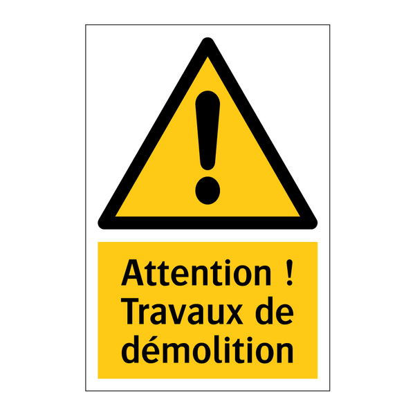 Attention ! Travaux de démolition