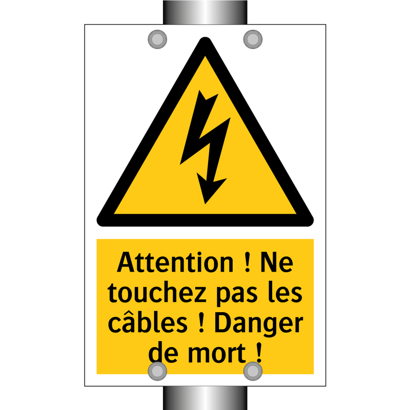 Attention ! Ne touchez pas les câbles ! Danger de mort !
