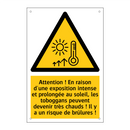 Attention ! En raison d'une exposition intense et prolongée au soleil, les toboggans peuvent devenir très chauds ! Il y a un risque de brûlures !