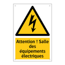 Attention ! Salle des équipements électriques