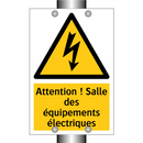 Attention ! Salle des équipements électriques