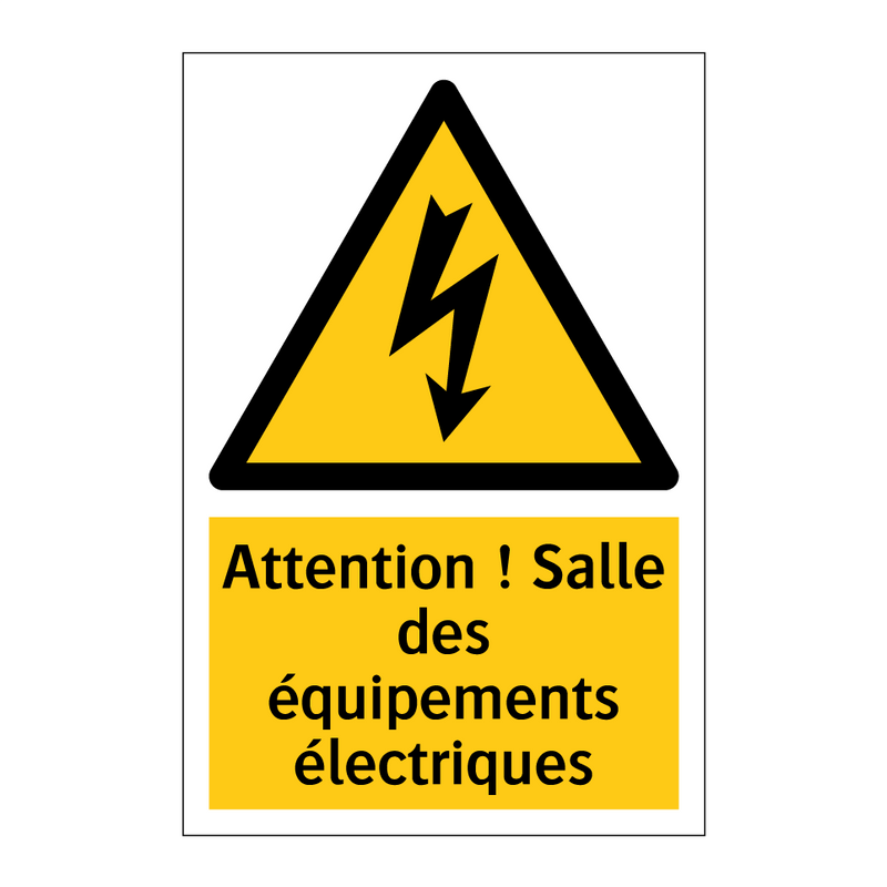 Attention ! Salle des équipements électriques