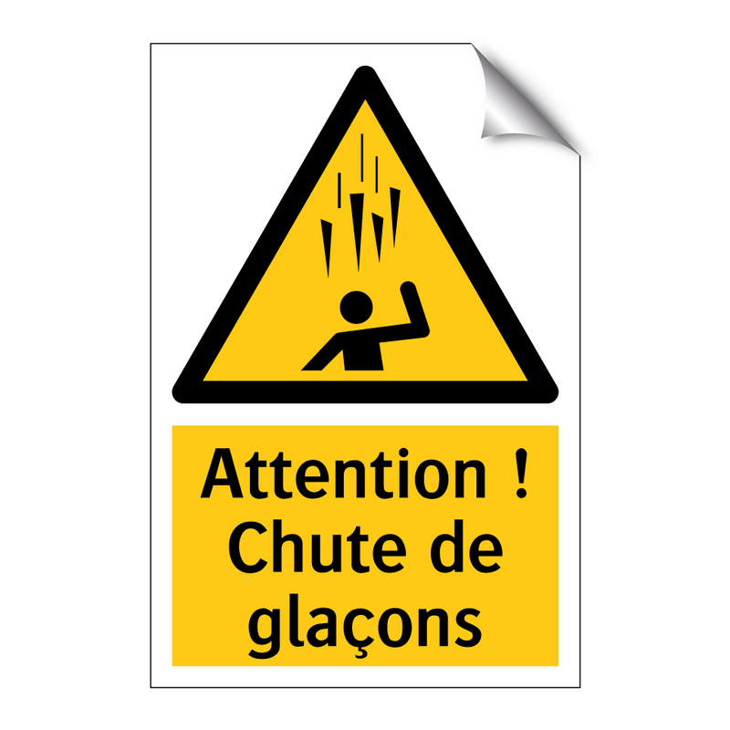 Attention ! Chute de glaçons