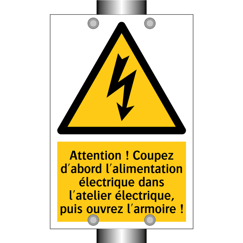 Attention ! Coupez d'abord l'alimentation électrique dans l'atelier électrique, puis ouvrez l'armoire !
