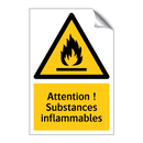 Attention ! Substances inflammables