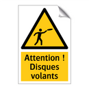 Attention ! Disques volants