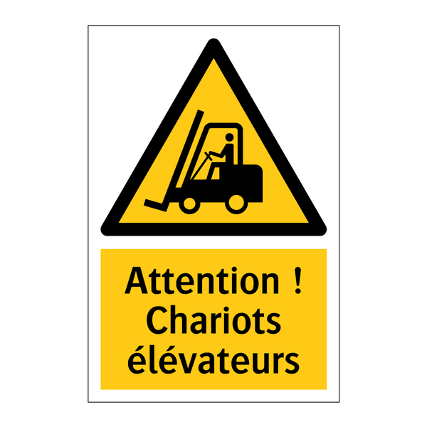 Attention ! Chariots élévateurs
