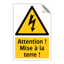 Attention ! Mise à la terre !
