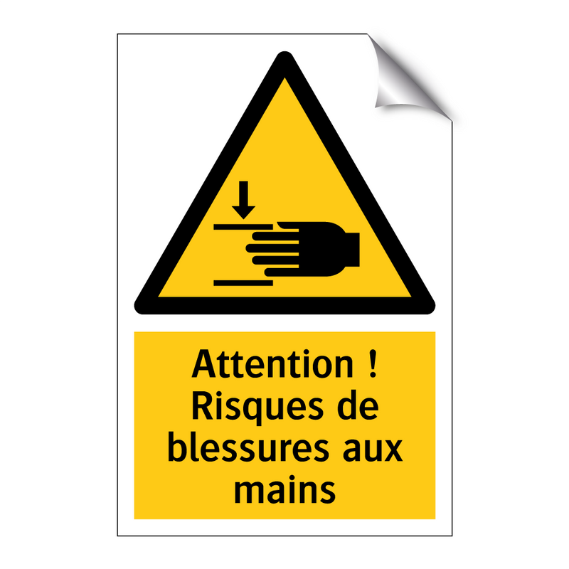 Attention ! Risques de blessures aux mains
