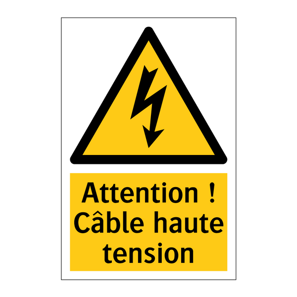Attention ! Câble haute tension