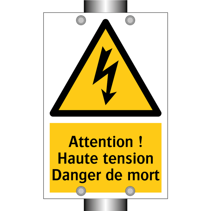 Attention ! Haute tension Danger de mort