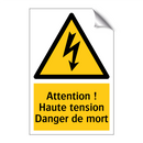 Attention ! Haute tension Danger de mort