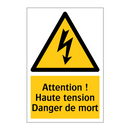 Attention ! Haute tension Danger de mort