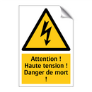 Attention ! Haute tension ! Danger de mort !