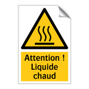 Attention ! Liquide chaud