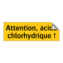 Attention, acide chlorhydrique !